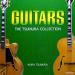 Guitars The Tsumura Collection